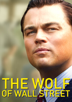 Where to Watch The Wolf of Wall Street on Netflix by Country Using a Netflix VPN